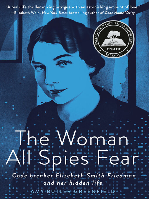 Title details for The Woman All Spies Fear by Amy Butler Greenfield - Wait list